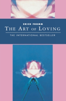 The Art of Loving, Paperback Book The Art of Loving, Paperback Book