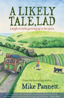 A Likely Tale, Lad : Laughs & Larks Growing Up in the 1970s, Paperback Book A Likely Tale, Lad : Laughs & Larks Growing Up in the 1970s, Paperback Book