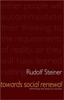 Towards Social Renewal : Basic Issues of the Social Question, Paperback Towards Social Renewal : Basic Issues of the Social Question, Paperback