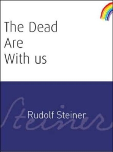 The Dead Are With Us, Paperback Book The Dead Are With Us, Paperback Book