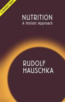 Nutrition : A Holistic Approach, Paperback Book Nutrition : A Holistic Approach, Paperback Book