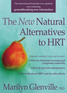 The New Natural Alternatives to HRT, Paperback The New Natural Alternatives to HRT, Paperback