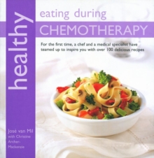 Healthy Eating During Chemotherapy, Paperback Book Healthy Eating During Chemotherapy, Paperback Book