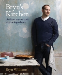 Bryn's Kitchen, Hardback Book Bryn's Kitchen, Hardback Book