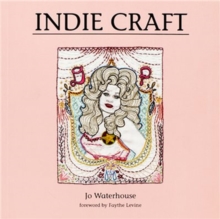 Indie Craft, Paperback Indie Craft, Paperback