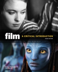 Film: A Critical Introduction, Paperback Book Film: A Critical Introduction, Paperback Book