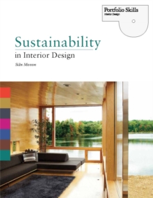 Sustainability in Interior Design, Paperback Book Sustainability in Interior Design, Paperback Book