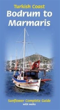 Bodrum to Marmaris: Turkish Coast : Complete Guide with Walks, Paperback Book Bodrum to Marmaris: Turkish Coast : Complete Guide with Walks, Paperback Book