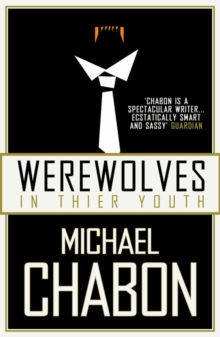 Werewolves in Their Youth, Paperback Werewolves in Their Youth, Paperback
