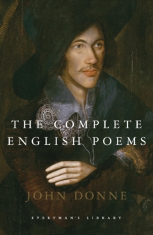 Complete English Poems John Donne, Hardback Book Complete English Poems John Donne, Hardback Book