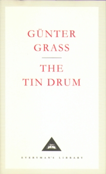 The Tin Drum, Hardback Book The Tin Drum, Hardback Book