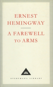 A Farewell to Arms, Hardback Book A Farewell to Arms, Hardback Book