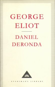 Daniel Deronda, Hardback Daniel Deronda, Hardback