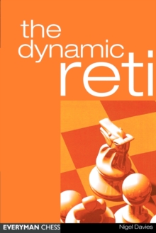 The Dynamic Reti, the, Paperback Book The Dynamic Reti, the, Paperback Book