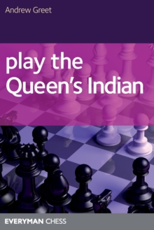 Play the Queen's Indian, Paperback Book Play the Queen's Indian, Paperback Book