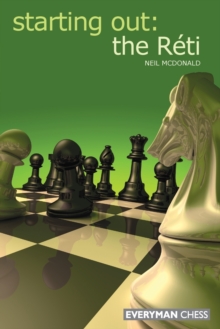 Starting Out: the Reti, Paperback Book Starting Out: the Reti, Paperback Book