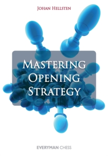 Mastering Opening Strategy, Paperback Book Mastering Opening Strategy, Paperback Book