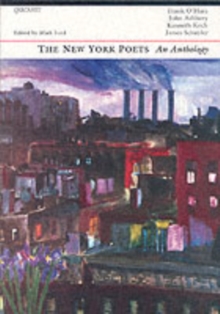 The New York Poets : An Anthology, Paperback Book The New York Poets : An Anthology, Paperback Book