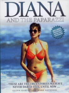Diana and the Paparazzi, Hardback Diana and the Paparazzi, Hardback