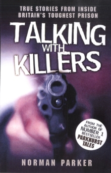 Living with Killers : An Incredible True Story of Life on the Inside, Paperback Living with Killers : An Incredible True Story of Life on the Inside, Paperback
