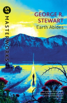 Earth Abides, Paperback Book Earth Abides, Paperback Book