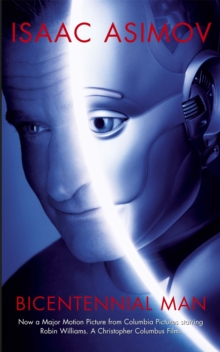The Bicentennial Man, Paperback Book The Bicentennial Man, Paperback Book