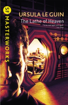 The Lathe Of Heaven, Paperback Book The Lathe Of Heaven, Paperback Book