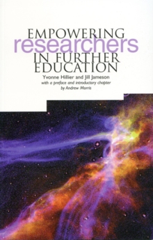 Empowering Researchers in Further Education, Paperback Book Empowering Researchers in Further Education, Paperback Book