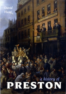 A History of Preston, Paperback A History of Preston, Paperback