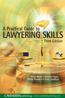 A Practical Guide to Lawyering Skills, Paperback Book A Practical Guide to Lawyering Skills, Paperback Book