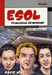 ESOL Practice Grammar - Entry Levels 1 and 2 - SupplimentaryGrammar Support for ESOL Students, Paperback Book ESOL Practice Grammar - Entry Levels 1 and 2 - SupplimentaryGrammar Support for ESOL Students, Paperback Book