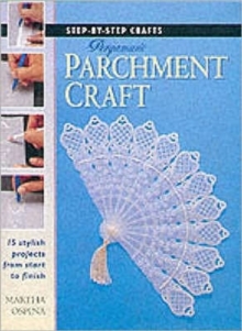Step-by-Step Crafts: Pergamano Parchment Craft, Paperback Book Step-by-Step Crafts: Pergamano Parchment Craft, Paperback Book