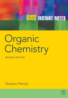 BIOS Instant Notes in Organic Chemistry, Paperback Book BIOS Instant Notes in Organic Chemistry, Paperback Book