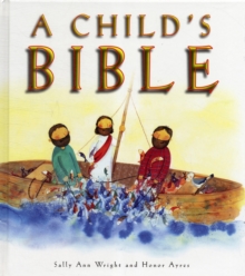 A Child's Bible, Hardback Book A Child's Bible, Hardback Book
