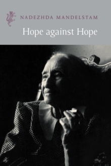 Hope Against Hope, Paperback Book Hope Against Hope, Paperback Book