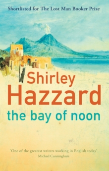 The Bay of Noon, Paperback The Bay of Noon, Paperback
