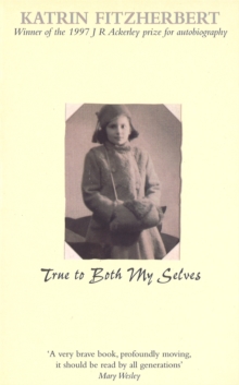 True to Both My Selves, Paperback True to Both My Selves, Paperback