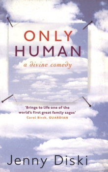 Only Human: A Divine Comedy, Paperback Only Human: A Divine Comedy, Paperback