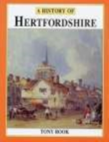 A History of Hertfordshire, Paperback Book A History of Hertfordshire, Paperback Book