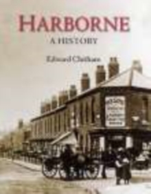 Harborne A History, Hardback Book Harborne A History, Hardback Book