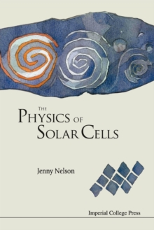 The Physics of Solar Cells, Paperback The Physics of Solar Cells, Paperback