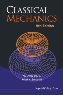 Classical Mechanics, Paperback Classical Mechanics, Paperback