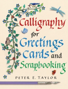 Calligraphy for Greeting Cards and Scrapbooking, Paperback Book Calligraphy for Greeting Cards and Scrapbooking, Paperback Book