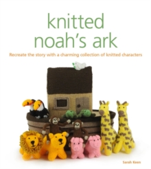 Knitted Noah's Ark, Paperback Book Knitted Noah's Ark, Paperback Book
