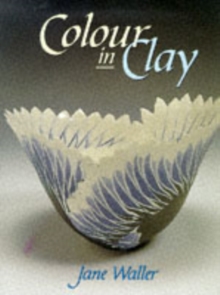 Colour in Clay, Hardback Book Colour in Clay, Hardback Book