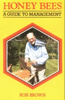 Honey Bees : A Guide to Management, Paperback Book Honey Bees : A Guide to Management, Paperback Book