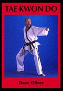 Tae Kwon Do, Paperback Tae Kwon Do, Paperback