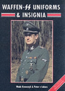 Waffen SS Uniforms and Insignia, Hardback Book Waffen SS Uniforms and Insignia, Hardback Book