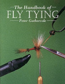 The Handbook of Fly Tying, Paperback Book The Handbook of Fly Tying, Paperback Book