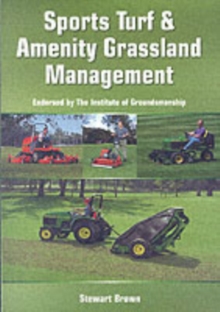 Sports Turf and Amenity Grassland Management, Paperback Book Sports Turf and Amenity Grassland Management, Paperback Book